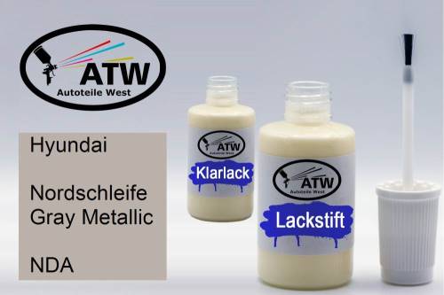 Hyundai, Nordschleife Gray Metallic, NDA: 20ml Lackstift + 20ml Klarlack - Set, von ATW Autoteile West.